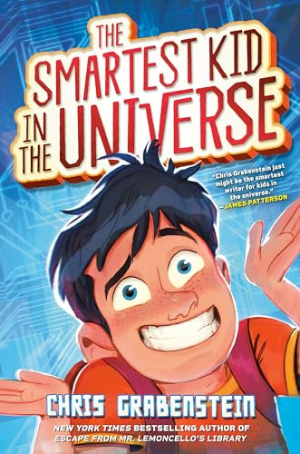 cover image The Smartest Kid in the Universe (The Smartest Kid in the Universe #1)