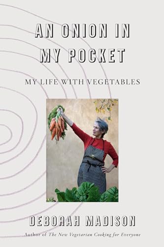 cover image An Onion in My Pocket: My Life with Vegetables