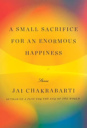 cover image  A Small Sacrifice for an Enormous Happiness