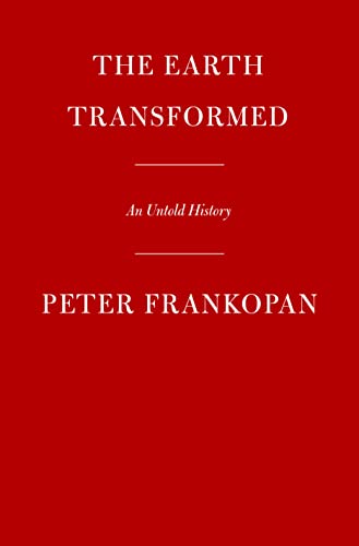 cover image The Earth Transformed: An Untold History