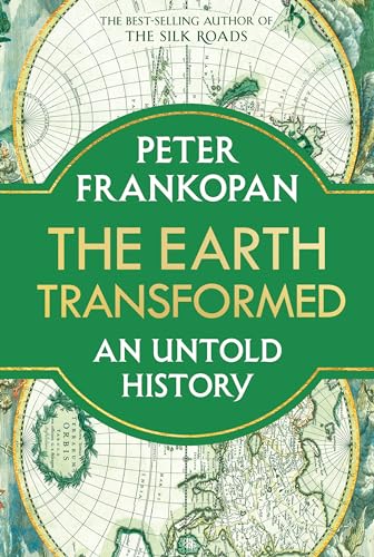 cover image The Earth Transformed: An Untold History