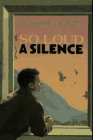 cover image So Loud a Silence