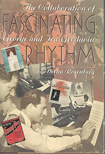 cover image Fascinating Rhythm: 2the Collaboration of Georg and Ira Gershwin