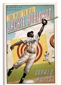 The Plot to Kill Jackie Robinson