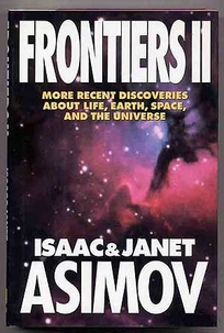Frontiers 2: 2more Recent Discoveries about Life