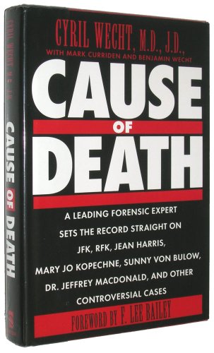 cover image Cause of Death: 2a Leading Forensic Expert Sets the Record Straight