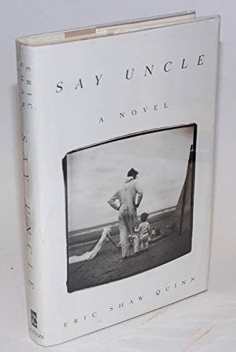 cover image Say Uncle: 2a Novel