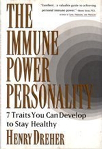 The Immune Power Personality: 2seven Traits You Can Develop to Stay Healthier
