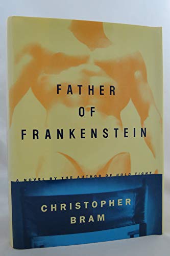 cover image The Father of Hrankenstein: 4a Novel
