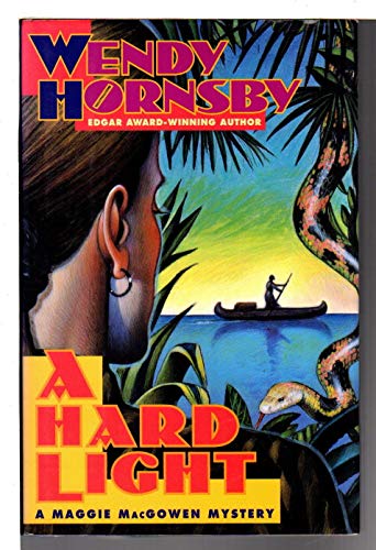 cover image A Hard Light: 0a Maggie Macgowen Mystery