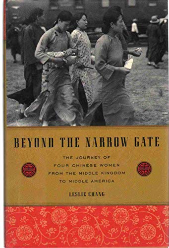 cover image Beyond the Narrow Gate: The Journey of Four Chinese Women from the Middle Kingdom to Middle America