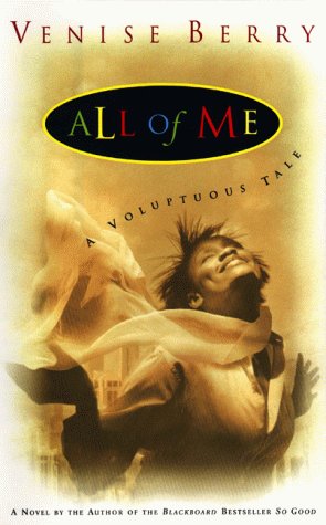 cover image All of Me: A Voluptuous Tale