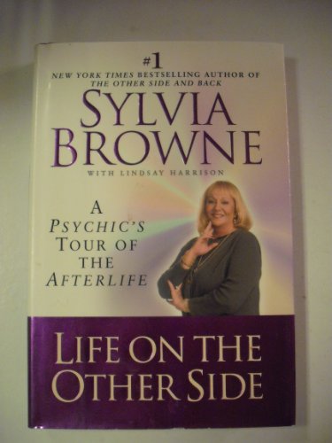 cover image Life on the Other Side: A Psychic's Tour of the Afterlife