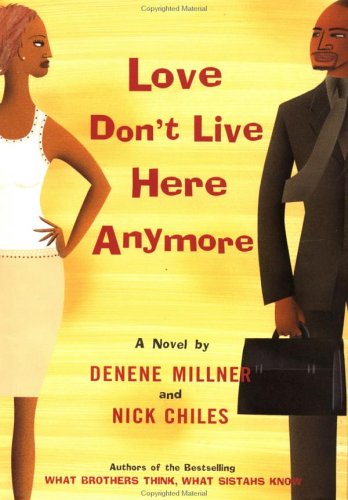 cover image LOVE DON'T LIVE HERE ANYMORE