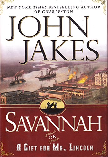 cover image SAVANNAH: Or, A Gift for Mr. Lincoln