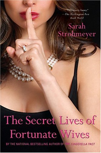 cover image The Secret Lives of Fortunate Wives
