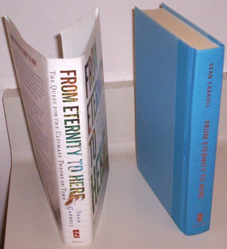 cover image From Eternity to Here: The Quest for the Ultimate Theory of Time