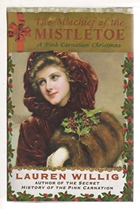 The Mischief of the Mistletoe