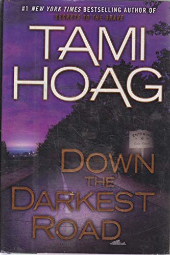 cover image Down the Darkest Road