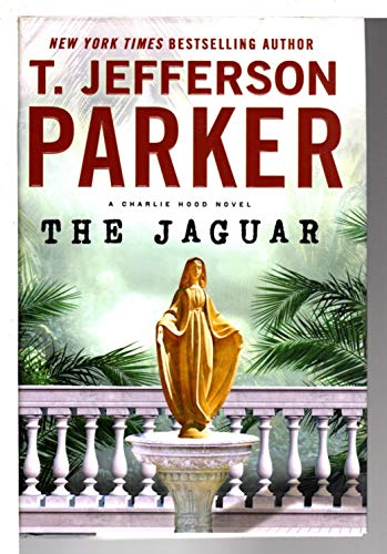 cover image The Jaguar: 
A Charlie Hood Novel