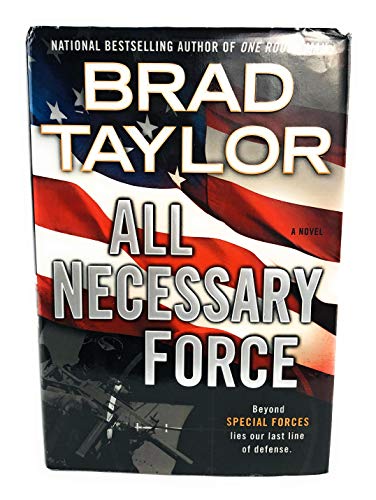cover image All Necessary Force: 
A Pike Logan Thriller