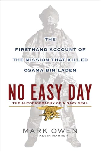 cover image No Easy Day: The Firsthand Account of the Mission That Killed Osama Bin Laden