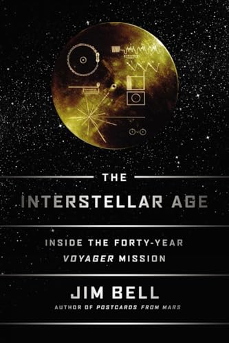 cover image The Interstellar Age: Inside the 40-Year Voyager Mission