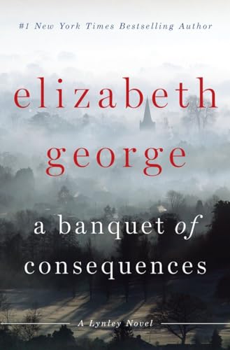 cover image A Banquet of Consequences: A Lynley Novel