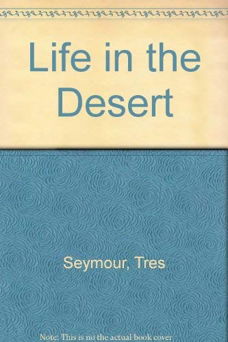 cover image Life in the Desert
