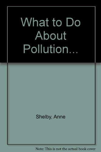 cover image What to Do about Pollution--