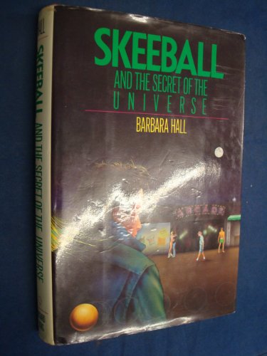 cover image Skeeball and the Secret of the Universe