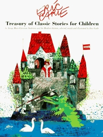Eric Carle's Treasury of Classic Stories for Children by Aesop