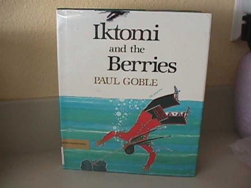 cover image Iktomi and the Berries: A Plains Indian Story