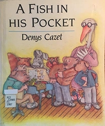 A Fish in His Pocket
