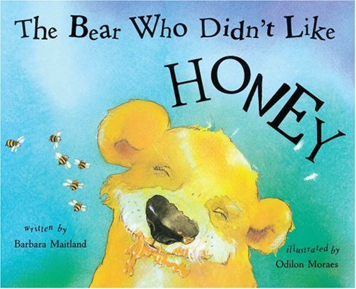 cover image The Bear Who Didn't Like Honey