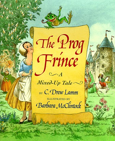 cover image Prog Frince: A Ribbeting Mixed-Up Tale