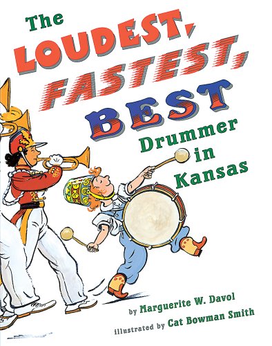 cover image The Loudest, Fastest, Best Drum