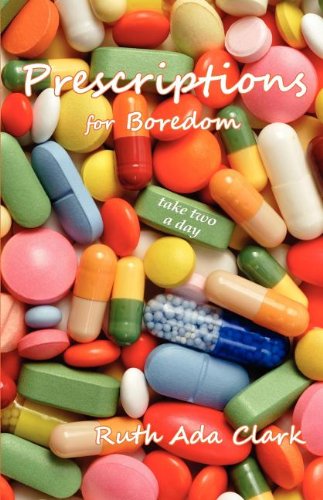 cover image Prescriptions for Boredom: Take Two a Day