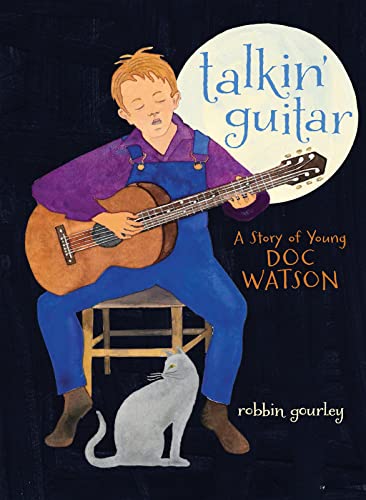 cover image Talkin’ Guitar: A Story of Doc Watson