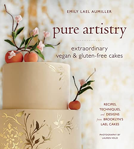 cover image Pure Artistry: Extraordinary Vegan and Gluten-Free Cakes