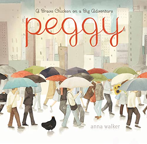 cover image Peggy: A Brave Chicken on a Big Adventure