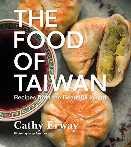 cover image The Food of Taiwan: Recipes from the Beautiful Island