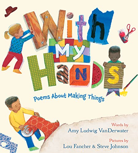 cover image With My Hands: Poems About Making Things