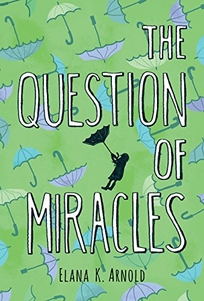 The Question of Miracles