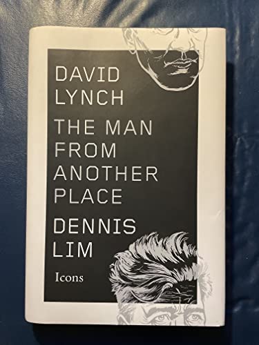 cover image David Lynch: The Man from Another Place