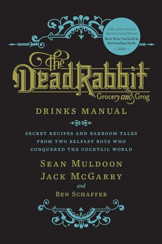 cover image The Dead Rabbit Drinks Manual