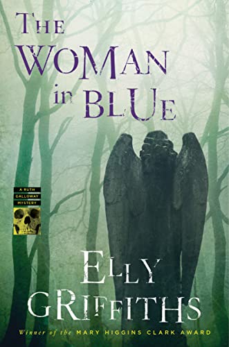 cover image The Woman in Blue: A Ruth Galloway Mystery
