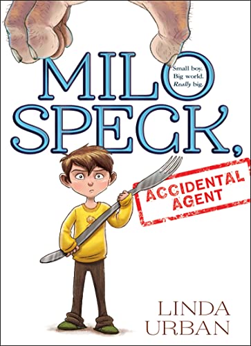 cover image Milo Speck, Accidental Agent