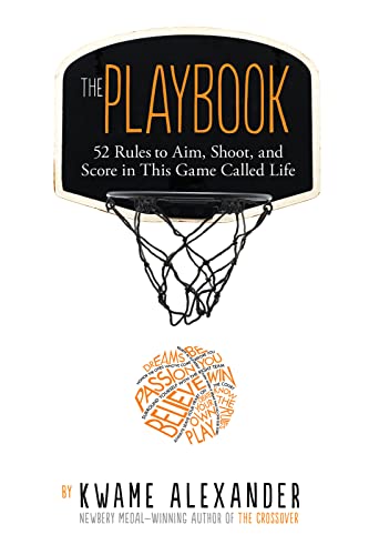 cover image The Playbook: 52 Rules to Aim, Shoot, and Score in This Game Called Life