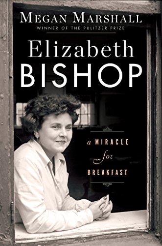 cover image Elizabeth Bishop: A Miracle for Breakfast
